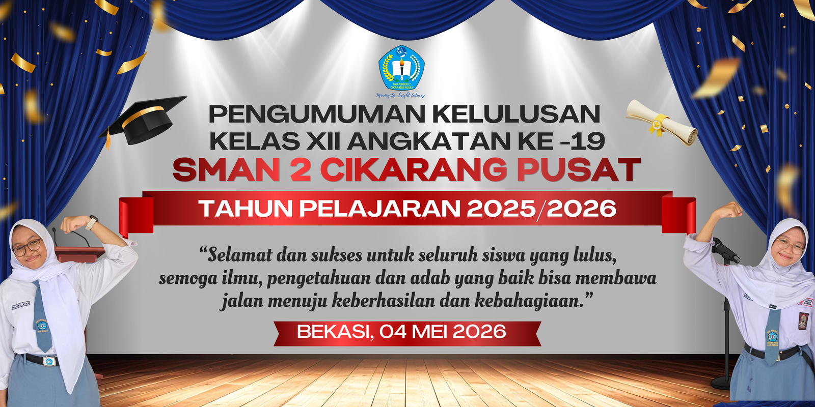 Pengumuman Kelulusan Kelas XII SMAN 2 Cikarang Pusat Tahun 2025/2026